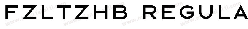 FZLTZHB Regular字体转换